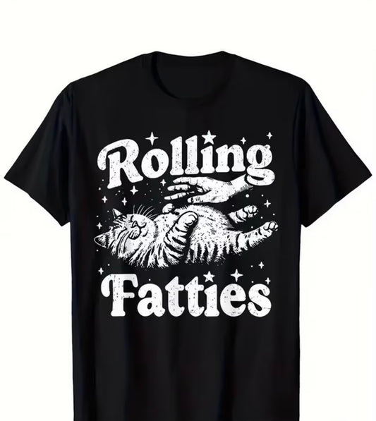 FUNNY "ROLLING FATTIES" CAT SHIRT