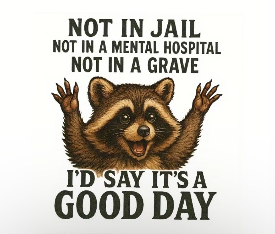 Funny "Not In Jail " T-Shirt, a perfect blend of humor and comfort!