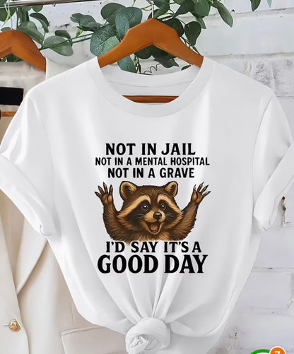 Funny "Not In Jail " T-Shirt, a perfect blend of humor and comfort!