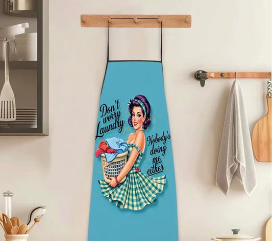 "Don't Worry" Laundry Fun Poster Girl Print Apron