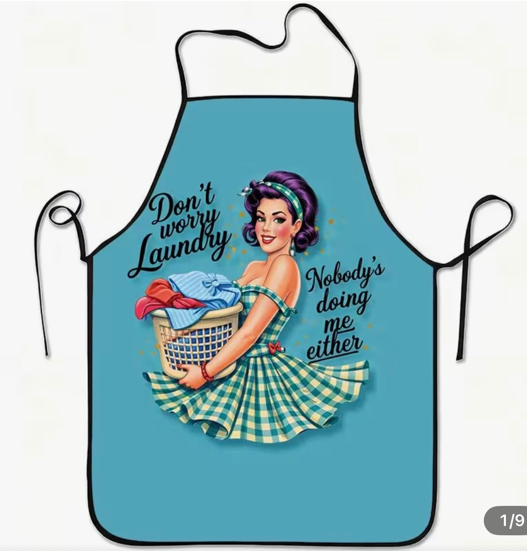 "Don't Worry" Laundry Fun Poster Girl Print Apron