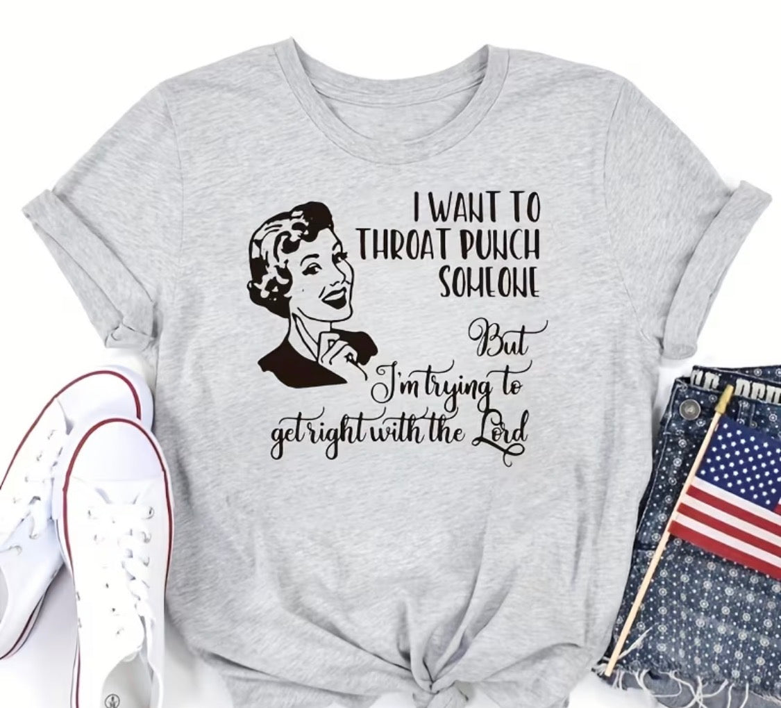 Retro Woman Graphic T-Shirt – Trying to Get Right With the Lord