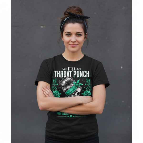 Throat Punch Kinda Day Graphic T-Shirt – Skull and Green Roses