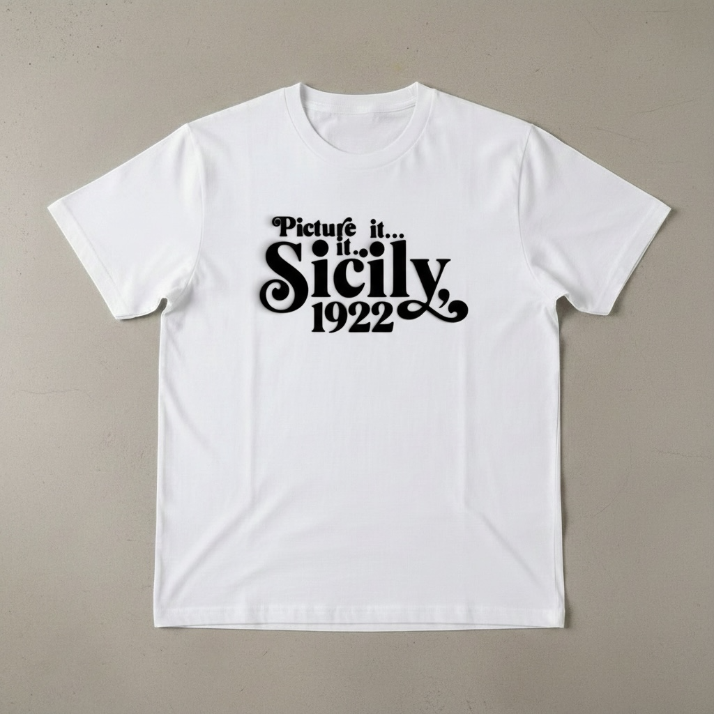 "PICTURE IT SICILY 1922" T-SHIRT