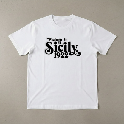 "PICTURE IT SICILY 1922" T-SHIRT