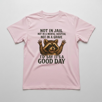 Funny "Not In Jail " T-Shirt, a perfect blend of humor and comfort!