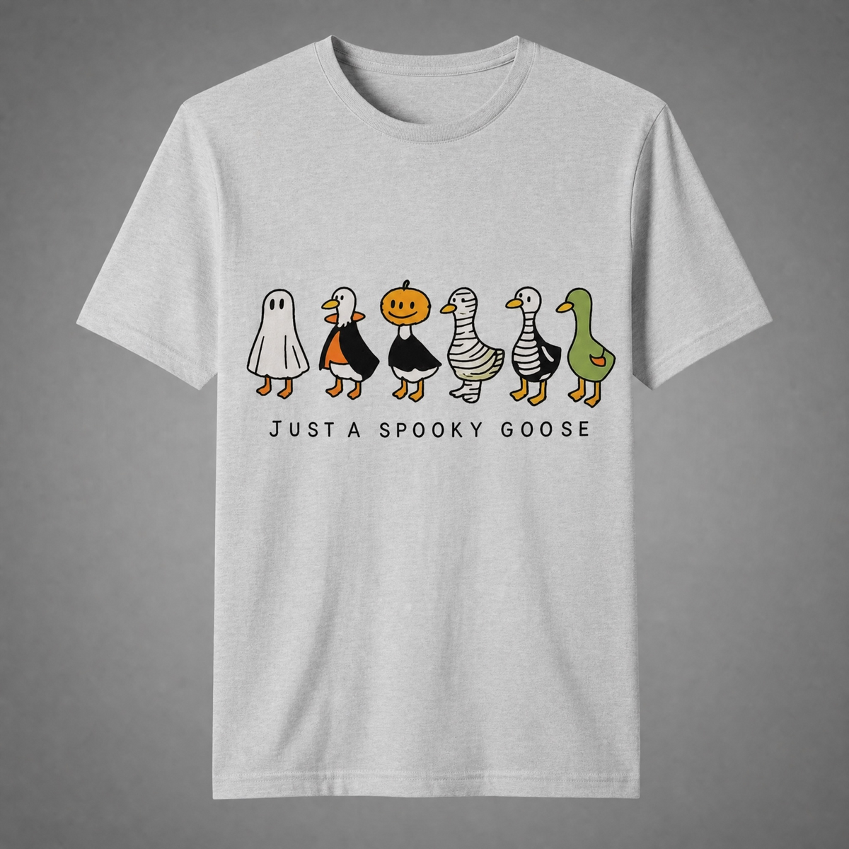 "JUST A SPOOKY GOOSE" T-SHIRT