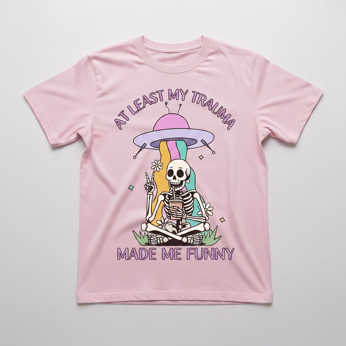 "AT LEAST MY TRAMA MADE ME FUNNY" T-SHIRT