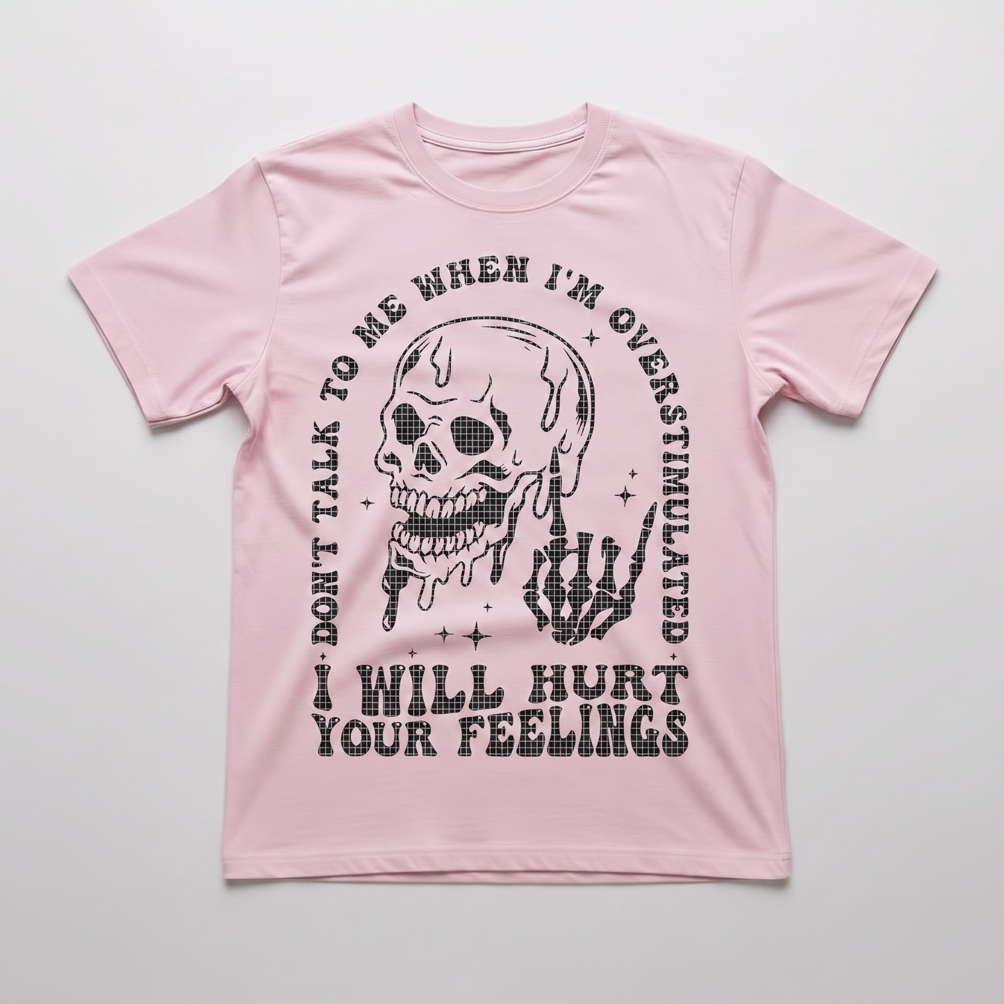 "DON'T TALK TO ME" T-SHIRT