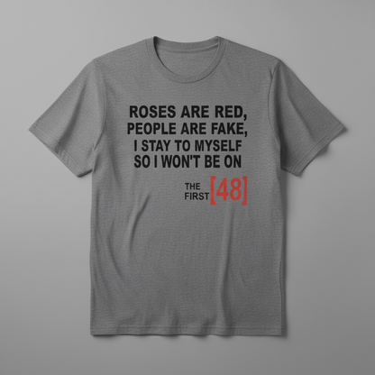 "THE FIRST 48" T-SHIRT