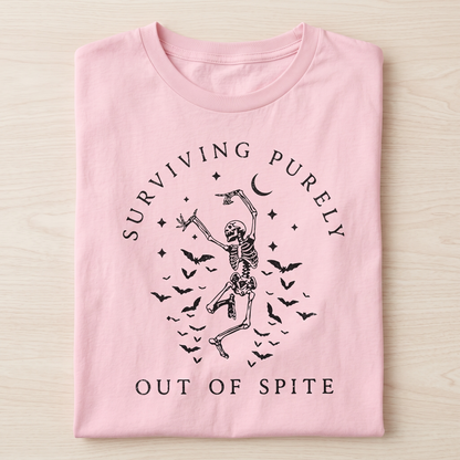 SURVIVING PURELY OUT OF SPITE T-SHIRT