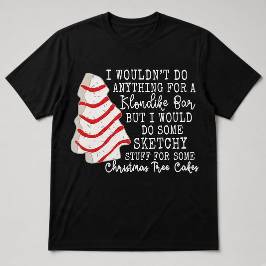 Funny Christmas Tree Cakes T-Shirt – Sketchy Stuff Holiday Graphic Tee