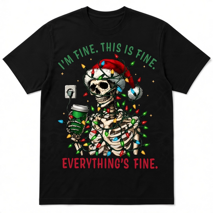 Funny Christmas Skeleton T-Shirt – I'm Fine Holiday Graphic Tee